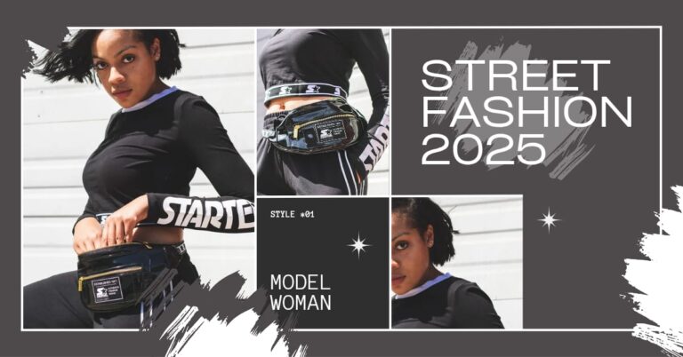 Streer fashion trends 2025